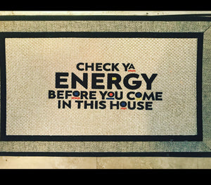 Check Ya Energy Doormat